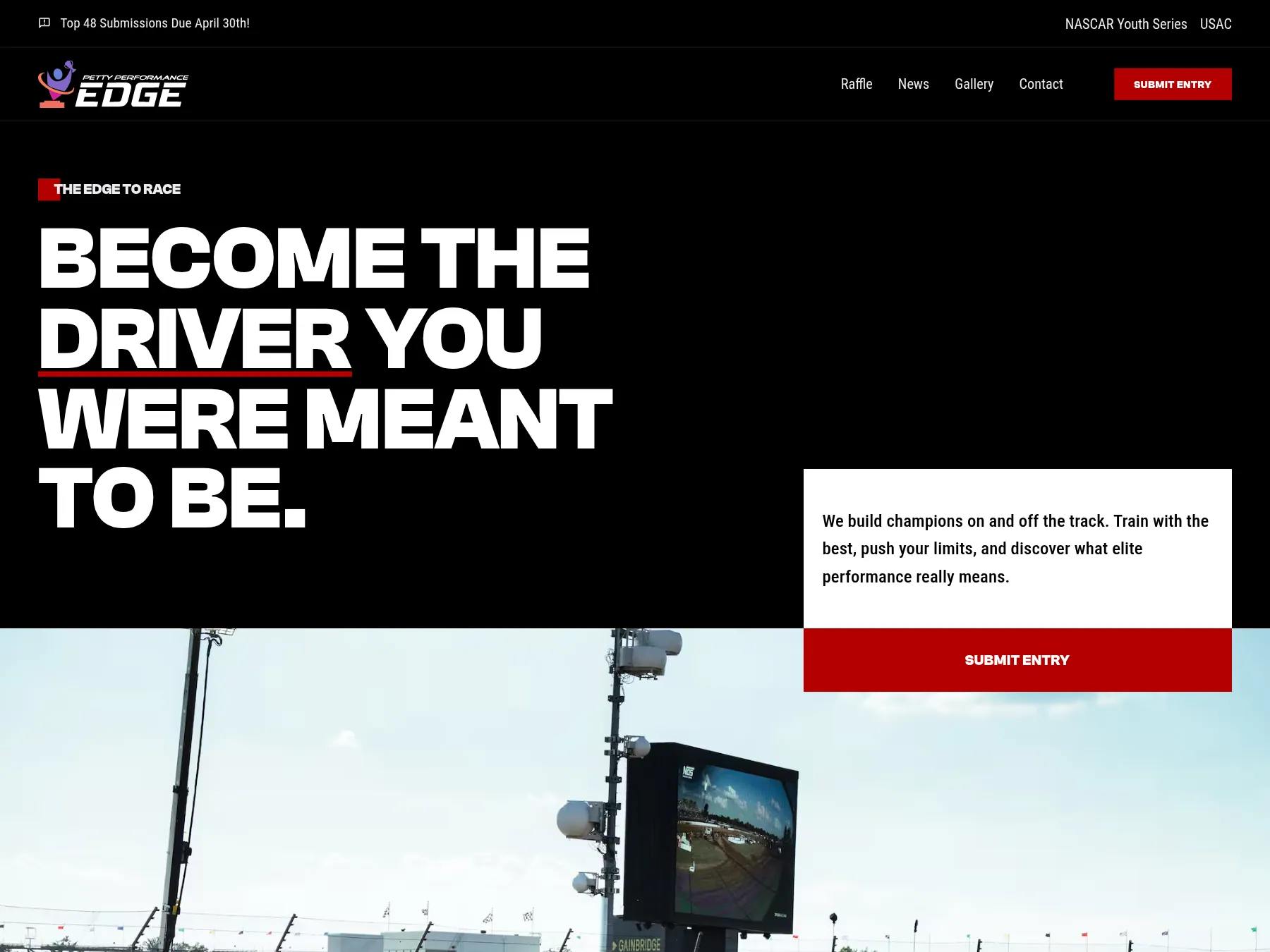 The Petty Performance EDGE homepage, headlined “Become the driver you were meant to be,” with a Submit Entry button